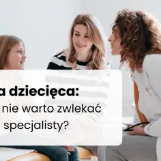 Urolog dziecięcy od czego jest i jakie problemy zdrowotne leczy